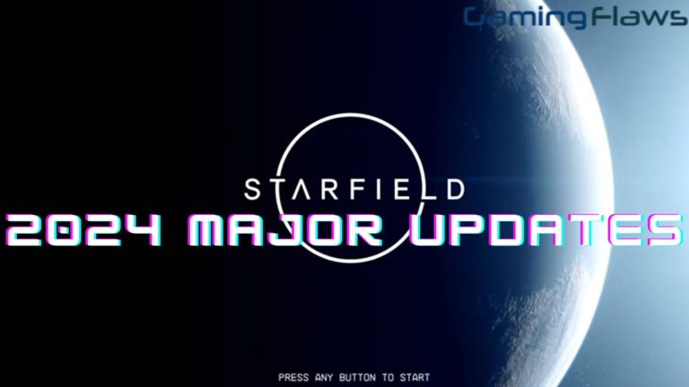 Starfield 2024 Major Updates: (Big Updates Here)