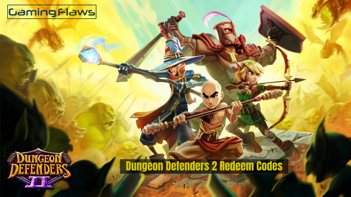Dungeon Defenders 2 Redeem Codes