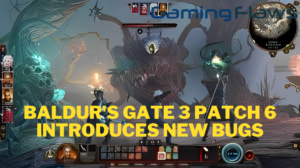 Baldur's Gate 3 Patch 6 Introduces New Bugs