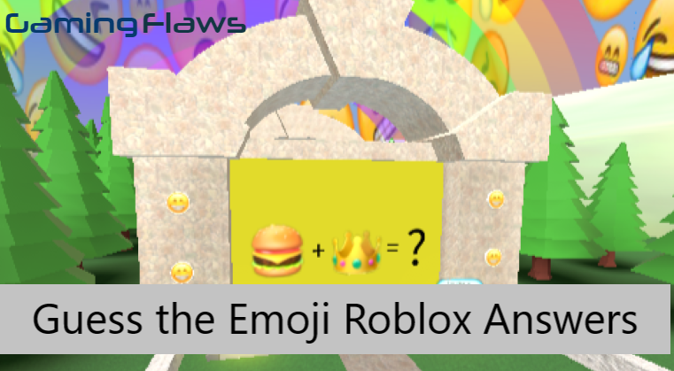 Guess the Emoji Roblox Answers (Updated January 2024)