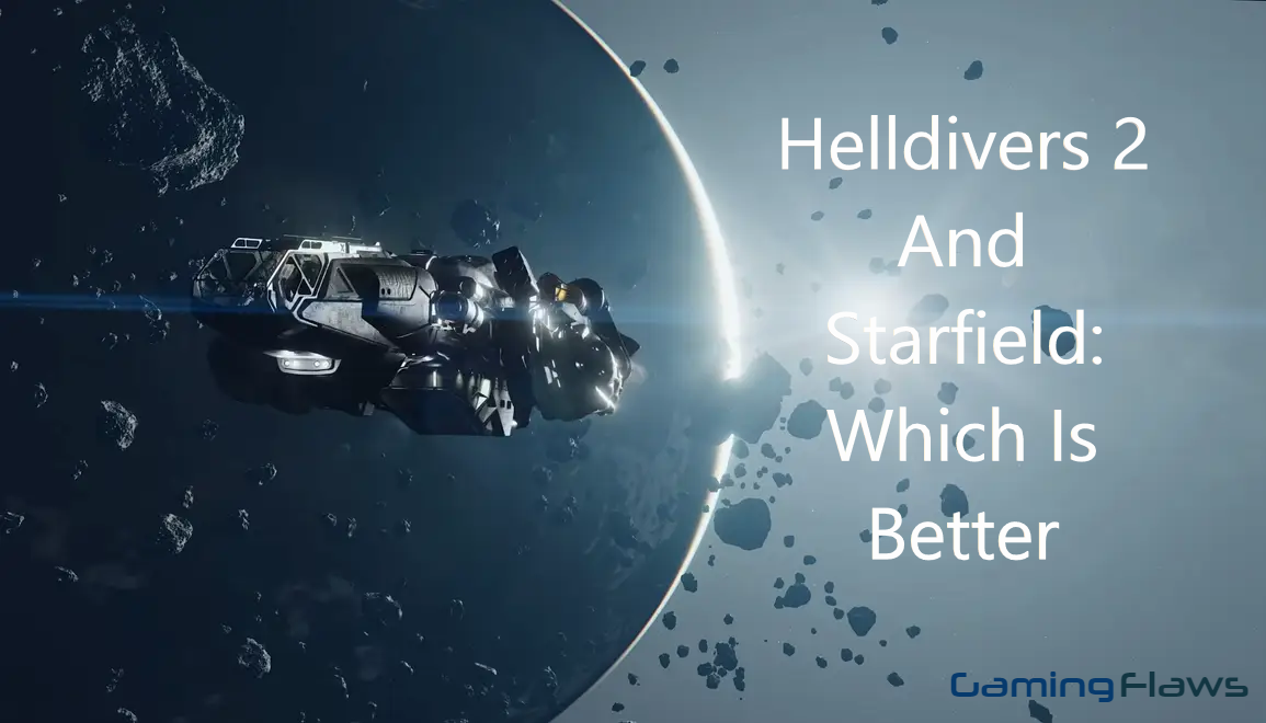 Helldivers 2 And Starfield Which Is Better