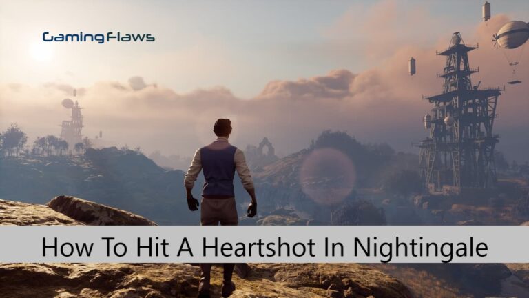 How To Hit A Heartshot In Nightingale