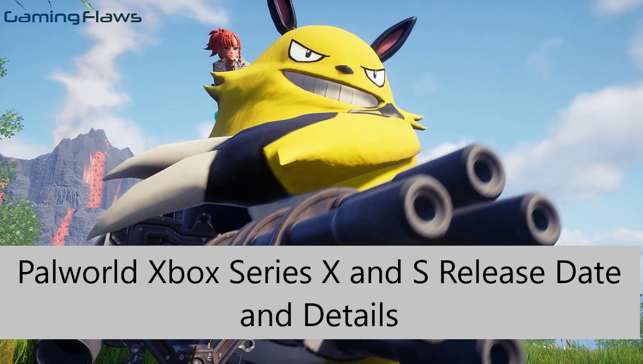 Palworld Xbox Series X and S Release Date and Details