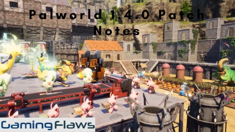 Palworld 1.4.0 Patch Notes