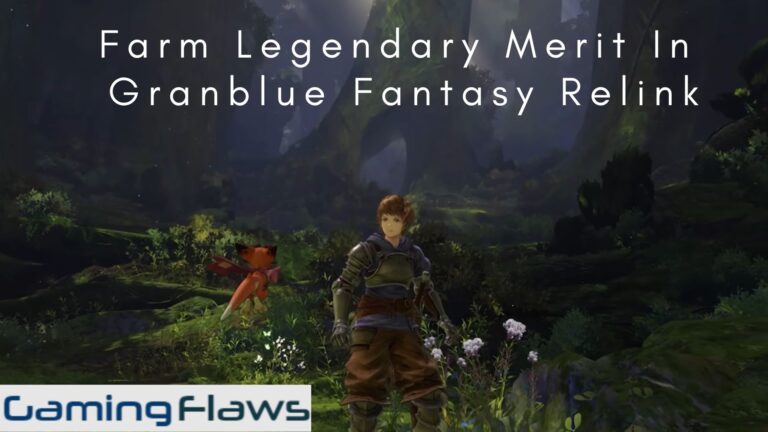 Farm Legendary Merit In Granblue Fantasy Relink: How To Get Legendary Merit