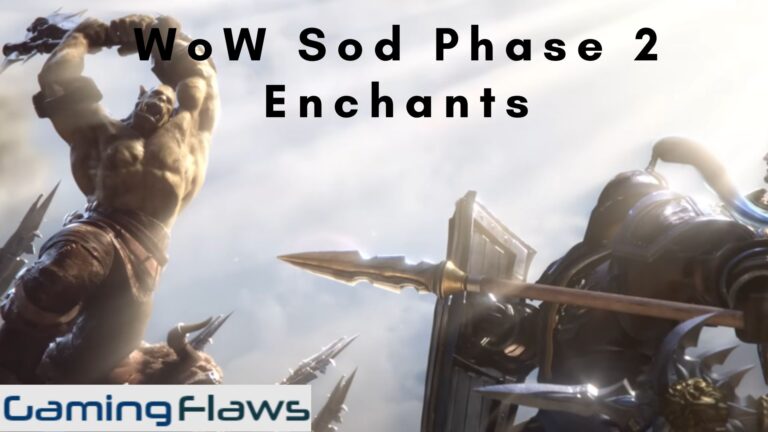 WoW Sod Phase 2 Enchants: Check Out The Complete List Of All The Enchanting Recipes