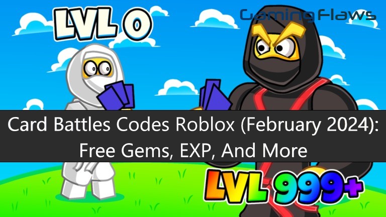 Card Battles Codes Roblox (February 2024): Free Gems, EXP, And More