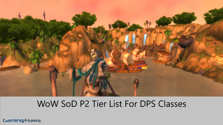 WoW SoD P2 Tier List For DPS Classes