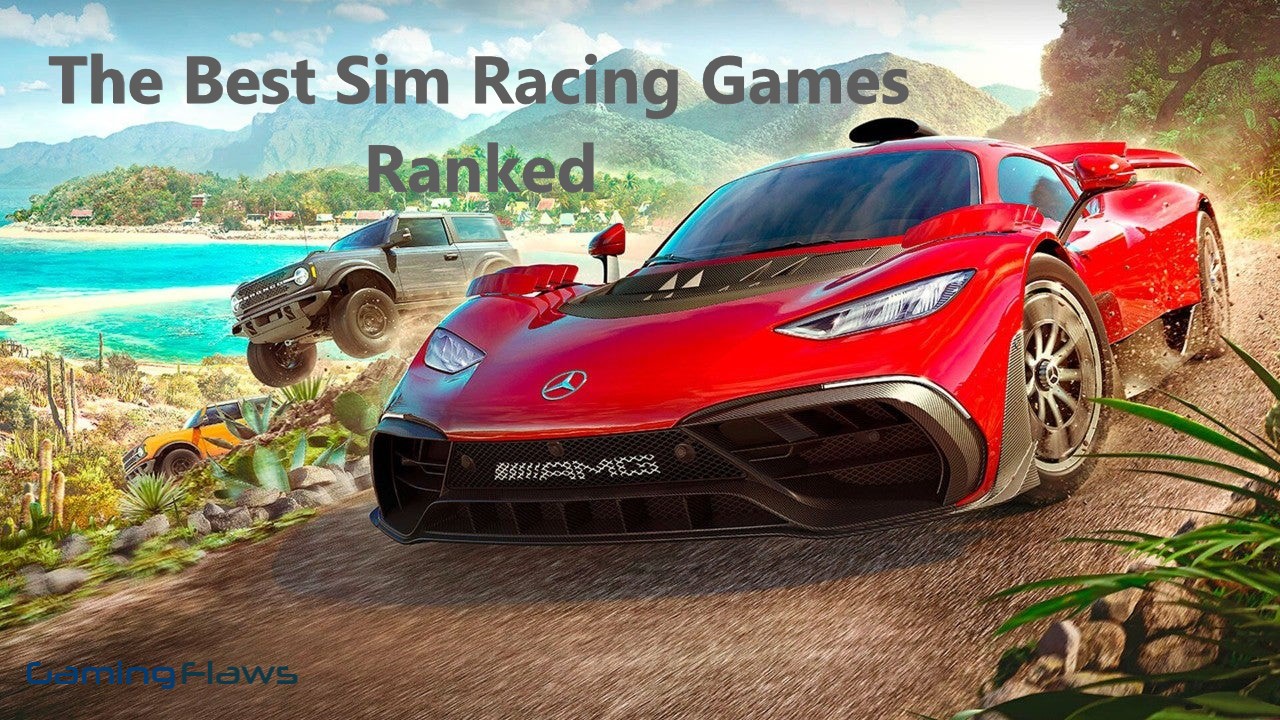 The Best Sim Racing Games Ranked