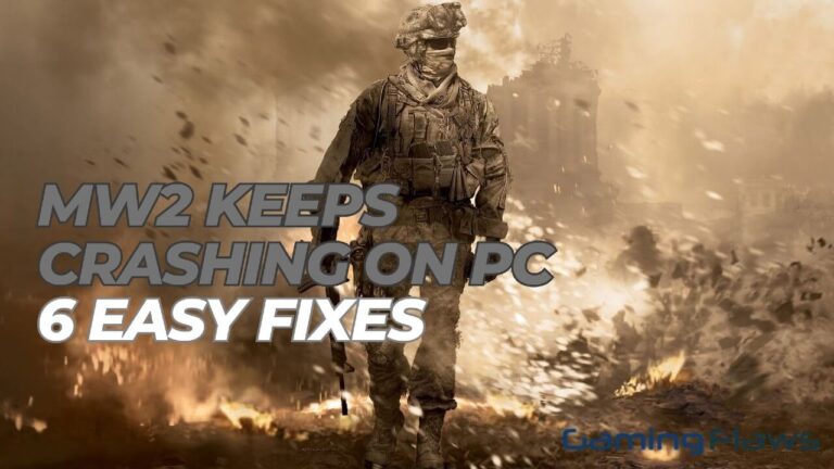 Call of Duty MW2 Keeps Crashing On PC – 6 Easy Fixes