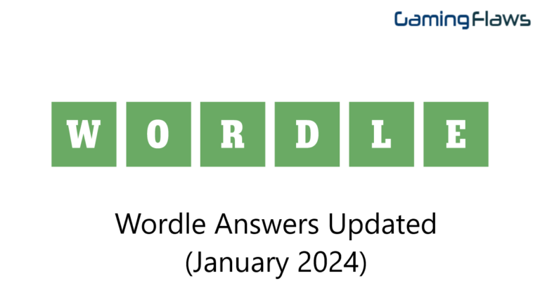 Wordle Answers Updated (January 2024) – Complete Word Puzzle Guide
